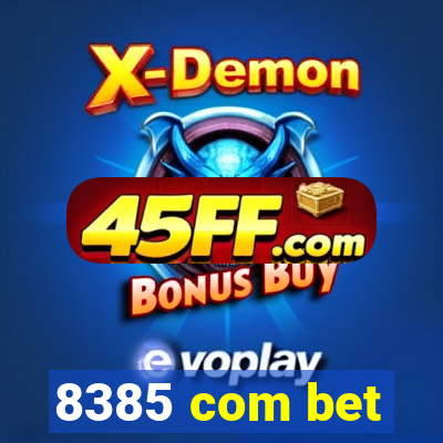8385 com bet